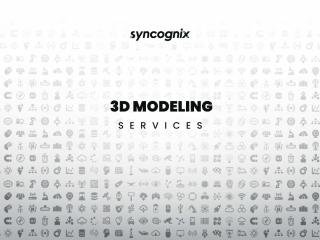 3D Modeling
