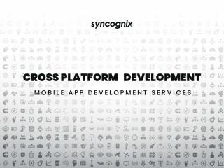Cross Platform App Development