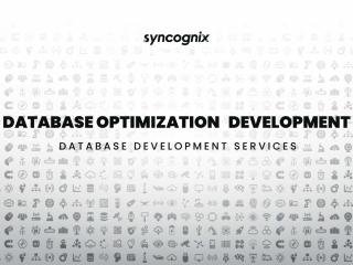 Database Optimization