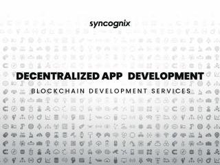 Decentralized Applications