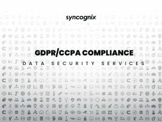 GDPR/CCPA Compliance