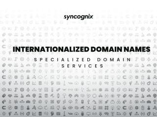 Internationalized Domain Names