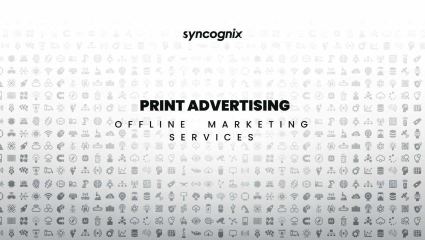 Print Advertising