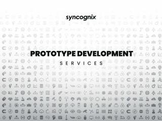 Prototype Development