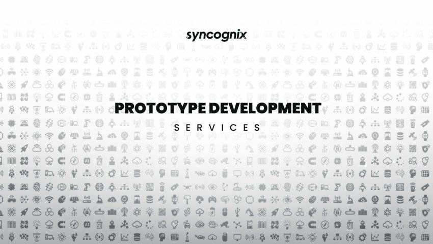 Prototype Development