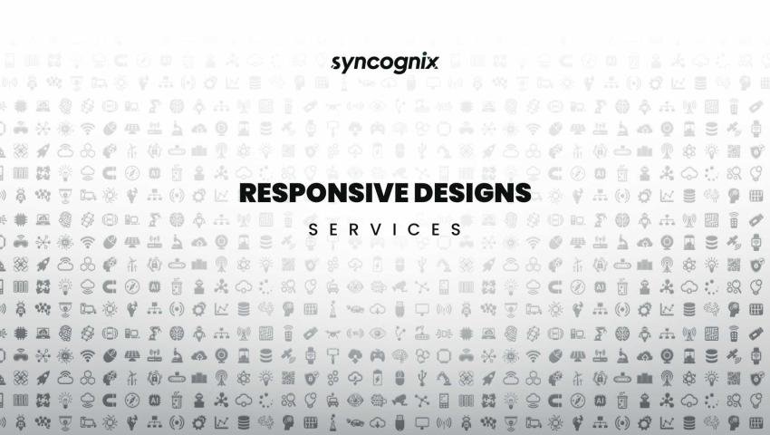 Responsive Designs